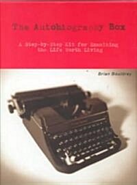 The Autobiography Box: A Step-By-Step Kit for Examining the Life Worth Living [With Cards] (Paperback)