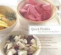 Quick Pickles (Paperback)