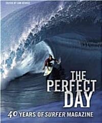 The Perfect Day (Paperback, Reprint)