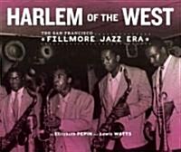 Harlem of the West (Paperback)