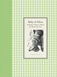 Baby of Mine Journal (Hardcover, Spiral)