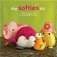 The Softies Kit (Hardcover, BOX, PCK)