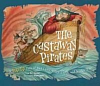 The Castaway Pirates (Hardcover, Pop-Up)