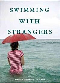 Swimming with Strangers (Hardcover)