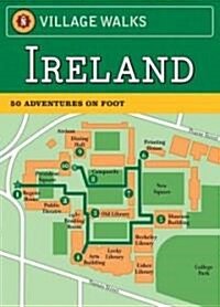 Village Walks: Ireland: 50 Adventures on Foot (Other)