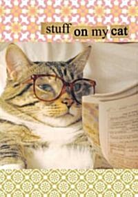 Stuff on My Cat Journal [With Stickers] (Paperback)
