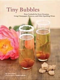 Tiny Bubbles (Hardcover, 1st)