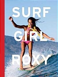 Surf Girl Roxy (Hardcover)