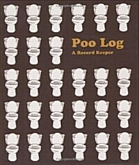 Poo Log: A Record Keeper (Hardcover)
