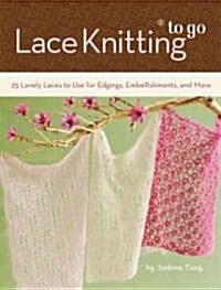 Lace Knitting to Go (Cards)