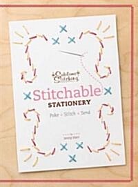 Stitchable Stationery (Paperback, PCK)