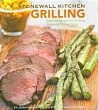 Stonewall Kitchen Grilling (Hardcover)