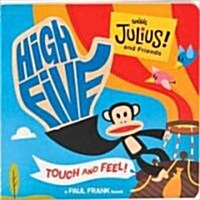 High Five with Julius! and Friends (Board Books)