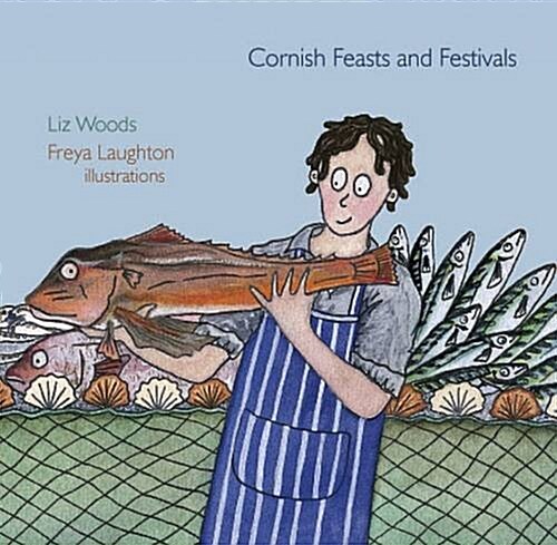 Cornish Feasts and Festivals (Paperback)