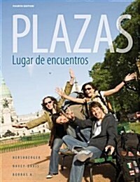 Plazas: Lugar de Encuentros (Cengage Brain) (Hardcover, 4th)