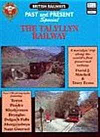 The Talyllyn Railway : A Nostalgic Trip Along the Worlds First Preserved Railway (Paperback)