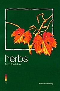 Herbs from the Bible (Paperback)