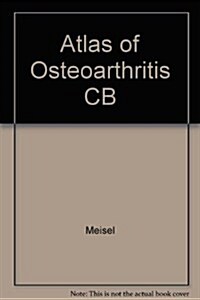 Atlas of Osteoarthritis (Hardcover)