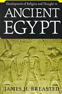 Development of Religion and Thought in Ancient Egypt (Paperback)