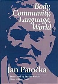 Body, Community, Language, World (Paperback)