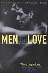 [중고] Men in Love: Male Homosexualities from Ganymede to Batman (Paperback)