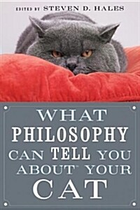 [중고] What Philosophy Can Tell You about Your Cat (Paperback)