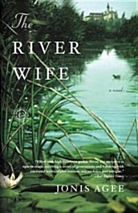 The River Wife (Paperback, Reprint)