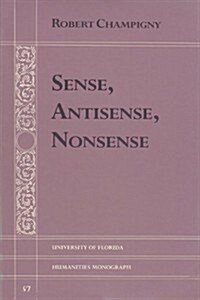 Sense, Antisense, Nonsense (Paperback)