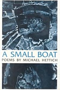 A Small Boat (Paperback)