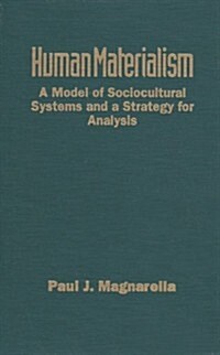 Human Materialism (Hardcover)