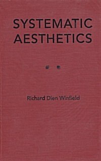 Systematic Aesthetics (Hardcover)