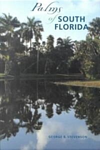 Palms of South Florida (Paperback)