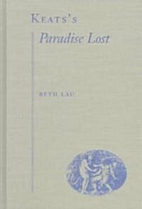 Keats Paradise Lost (Hardcover)