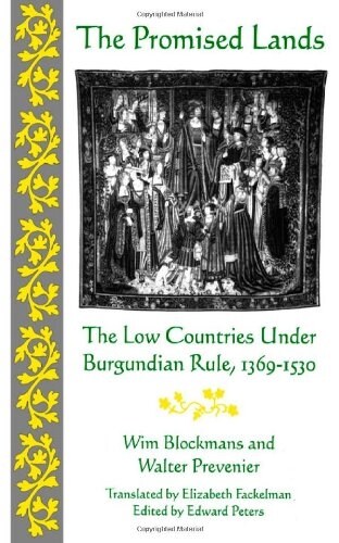 Promised Lands: The Low Countries Under Burgundian Rule, 1369-1530 (Paperback, 2)