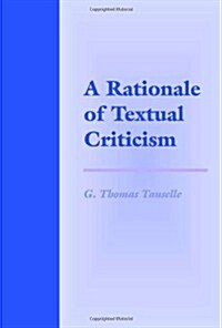 A Rationale of Textual Criticism (Paperback, Revised)