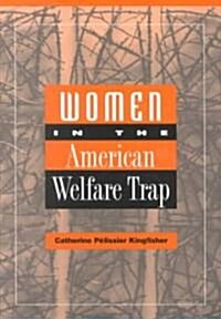 Women in the American Welfare Trap (Paperback)