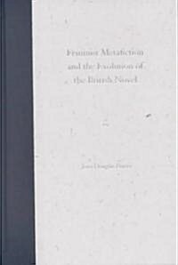 Feminist Metafiction and the Evolution of the British Novel (Hardcover)