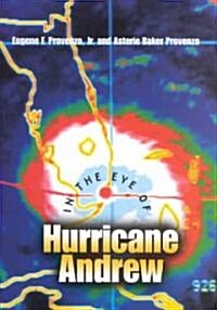 In the Eye of Hurricane Andrew (Hardcover)