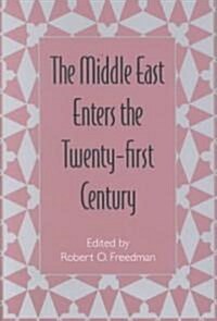 The Middle East Enters the Twenty-First Century (Paperback)