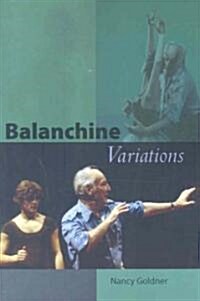 Balanchine Variations (Paperback)