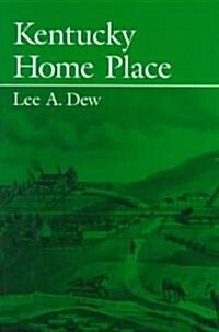 Kentucky Home Place (Paperback)