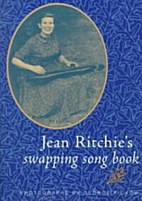 Jean Ritchies Swapping Song Bk-Pa (Paperback, Revised)