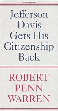 Jefferson Davis Gets His Citizenship Back (Hardcover)