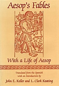 Aesops Fables: With a Life of Aesop (Hardcover)