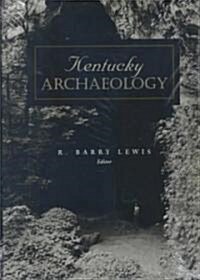 Kentucky Archaeology (Hardcover)