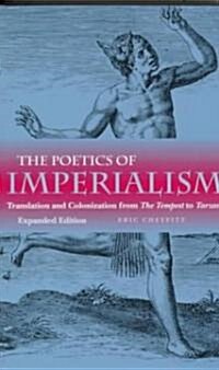Poetics of Imperialism: Translation and Colonization from the Tempest to Tarzan (Expanded) (Paperback, Expanded)