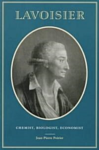 Lavoisier: Chemist, Biologist, Economist (Paperback, Revised)