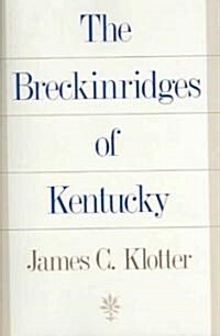 The Breckinridges of Kentucky (Paperback)