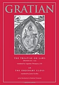 The Treatise on Laws (Decretum DD. 1-20) with the Ordinary Gloss (Paperback)