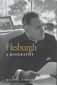 Hesburgh (Hardcover)